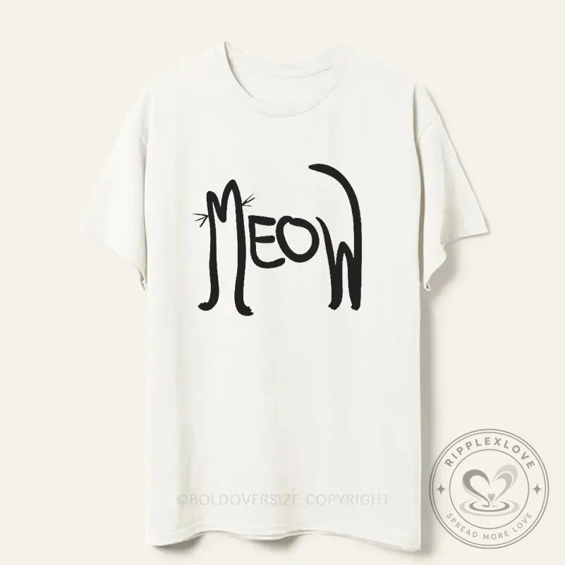Funny Meow Cat Lover Humor T-Shirt